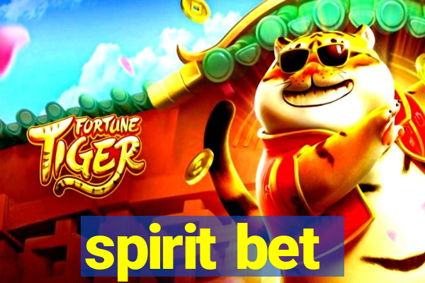 spirit bet